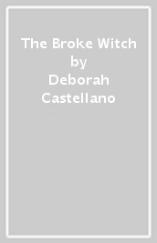 The Broke Witch