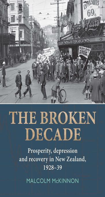 The Broken Decade - Malcolm McKinnon