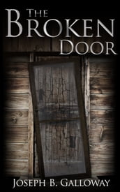 The Broken Door