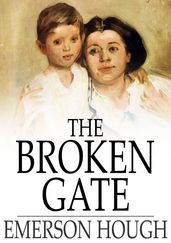 The Broken Gate