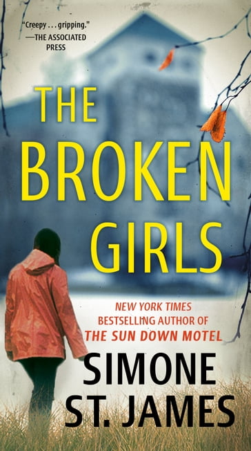 The Broken Girls - Simone St. James