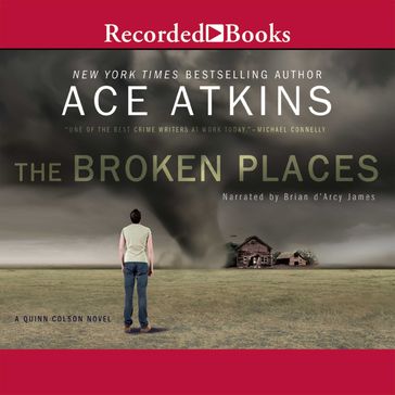 The Broken Places - Ace Atkins