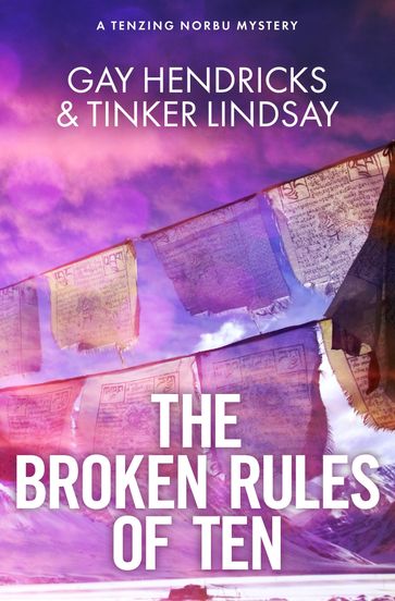 The Broken Rules of Ten - Gay Hendricks - Tinker Lindsay