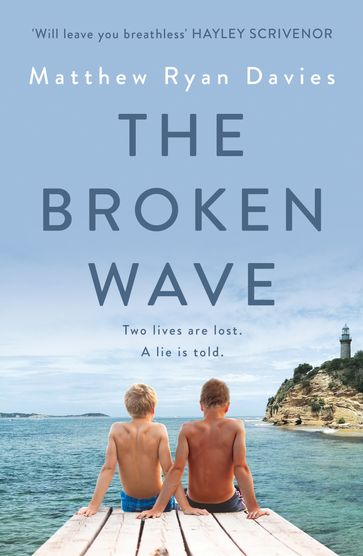 The Broken Wave - Matthew Ryan Davies