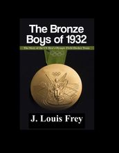 The Bronze Boys of 1932
