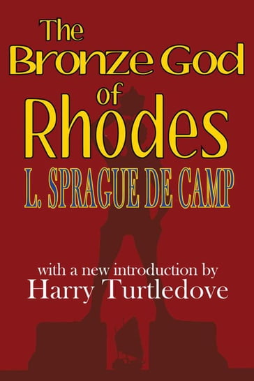 The Bronze God of Rhodes - L. Sprague de Camp