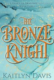 The Bronze Knight