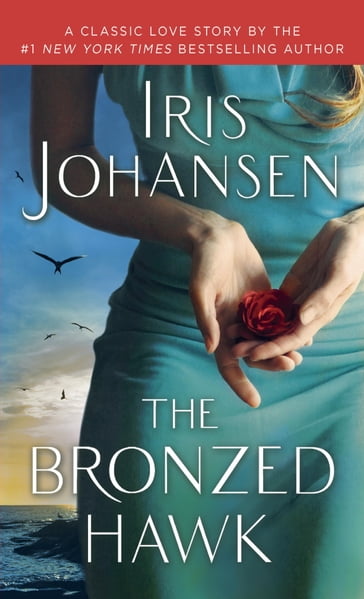 The Bronzed Hawk - Iris Johansen