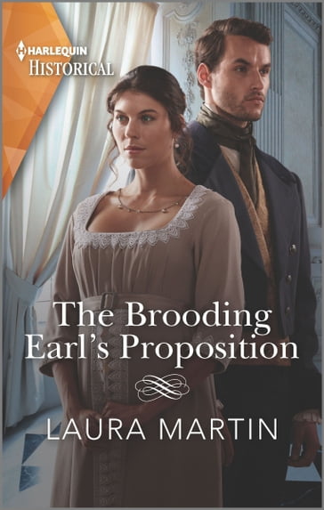 The Brooding Earl's Proposition - Laura Martin