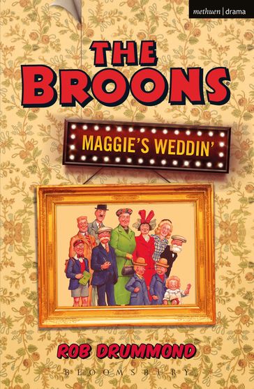 The Broons - Rob Drummond