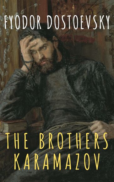 The Brothers Karamazov - Fedor Michajlovic Dostoevskij - The griffin classics