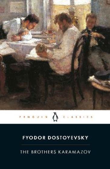 The Brothers Karamazov - Fyodor Dostoyevsky