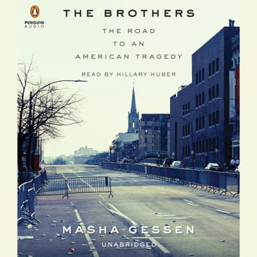 The Brothers - Masha Gessen