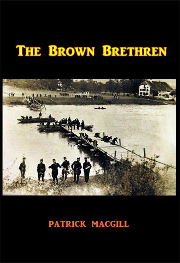 The Brown Brethren - Patrick MacGill