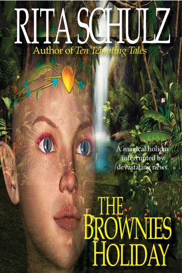 The Brownies Holiday - Rita Schulz