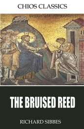 The Bruised Reed