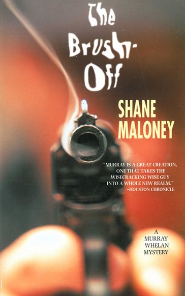 The Brush-Off - Shane Maloney