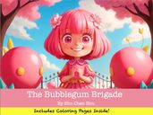 The Bubblegum Brigade: A Sticky-Sweet Bedtime Adventure with Coloring Fun!