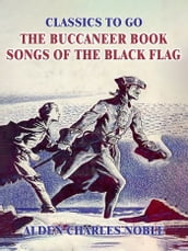 The Buccaneer Book Songs of the Black Flag