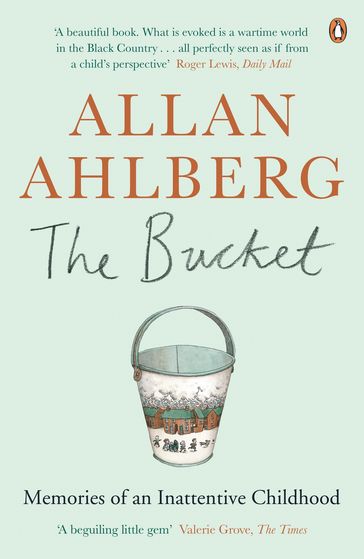 The Bucket - Allan Ahlberg