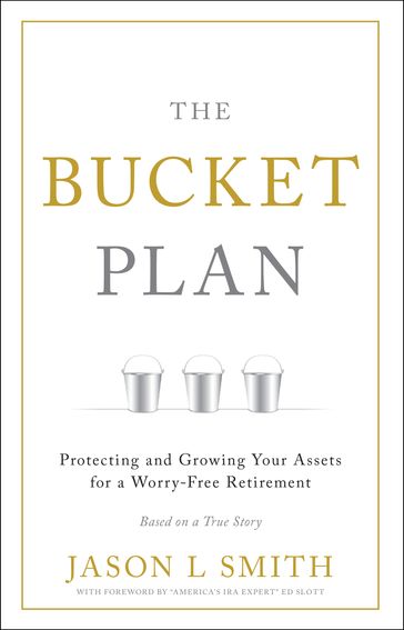 The Bucket Plan® - Jason L Smith