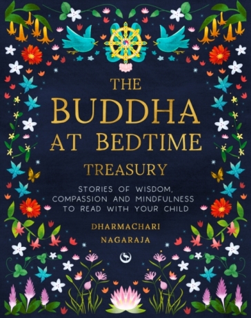 The Buddha at Bedtime Treasury - Dharmachari Nagaraja