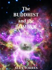 The Buddhist and the Bomber