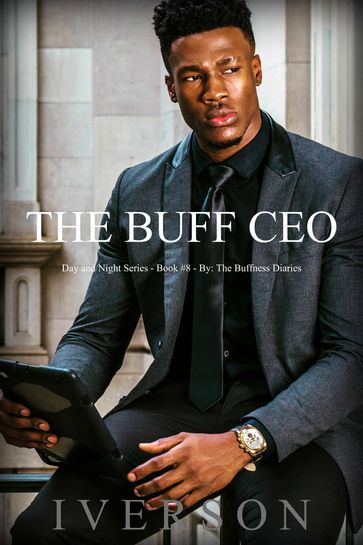 The Buff CEO ( Book 8 ) - The Buffness Diaries