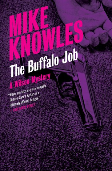 The Buffalo Job - Mike Knowles