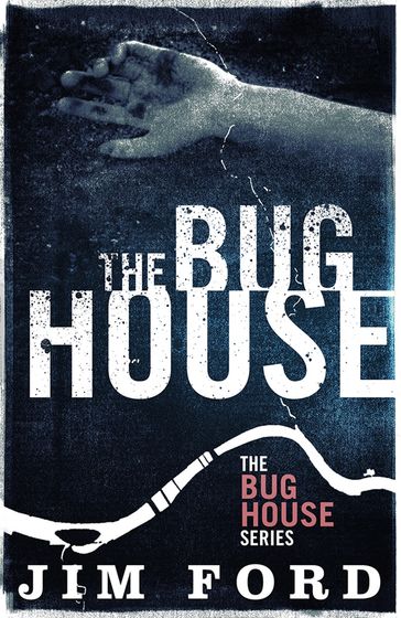 The Bug House - Jim Ford