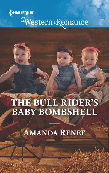 The Bull Rider's Baby Bombshell (Saddle Ridge, Montana, Book 4) (Mills & Boon Western Romance) - Amanda Renee