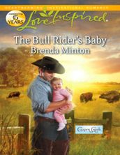 The Bull Rider s Baby (Cooper Creek, Book 3) (Mills & Boon Love Inspired)