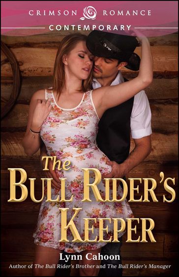 The Bull Rider's Keeper - Lynn Cahoon