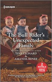 The Bull Rider s Unexpected Family