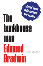 The Bunkhouse Man
