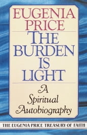 The Burden Is Light