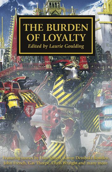 The Burden of Loyalty - Dan Abnett