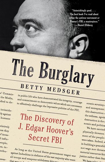 The Burglary - Betty Medsger