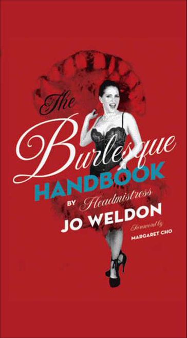 The Burlesque Handbook - Jo Weldon