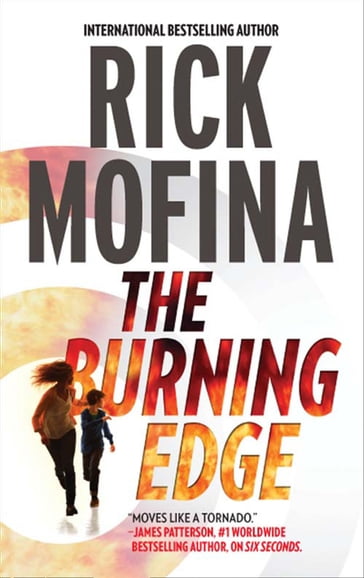 The Burning Edge (A Jack Gannon Novel, Book 4) - Rick Mofina