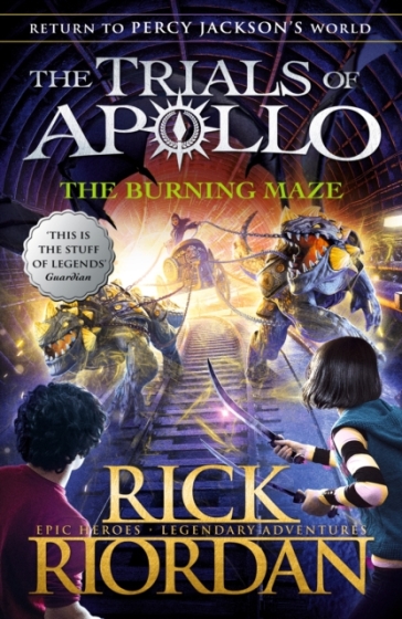 The Burning Maze (The Trials of Apollo Book 3) - Rick Riordan