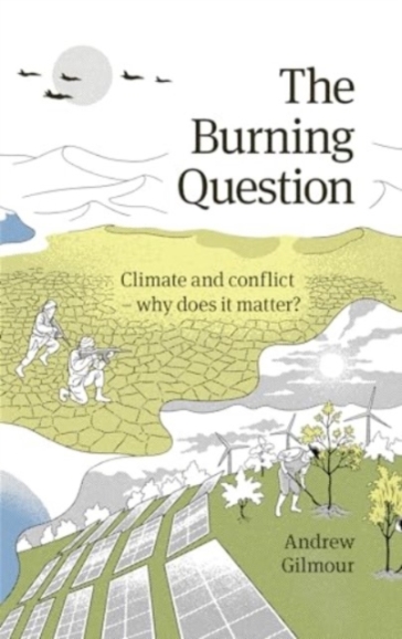 The Burning Question - Andrew Gilmour