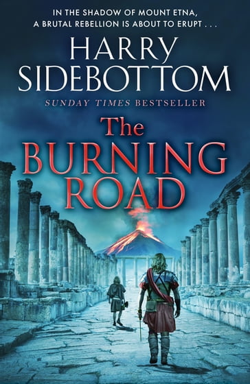 The Burning Road - Harry Sidebottom