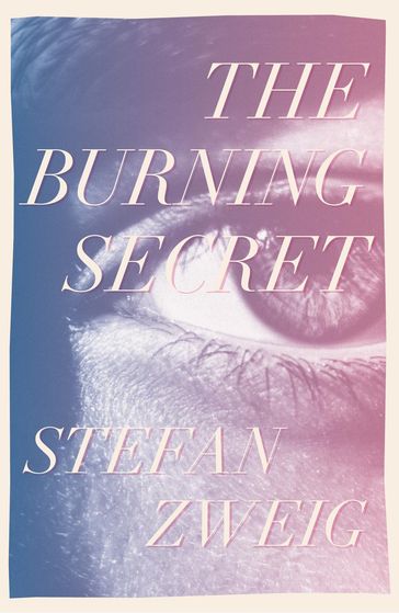 The Burning Secret - Stefan Zweig