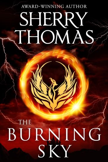 The Burning Sky - Sherry Thomas