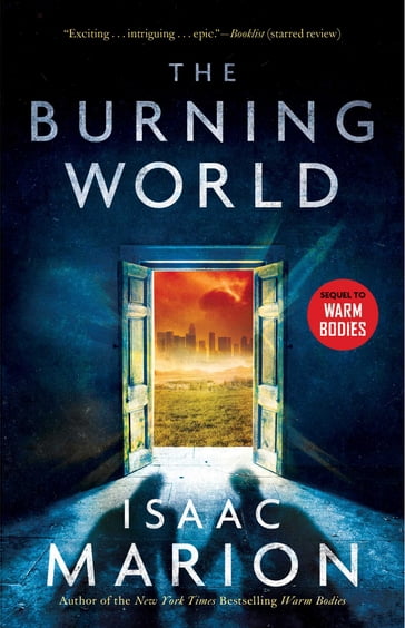 The Burning World - Isaac Marion