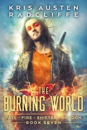 The Burning World