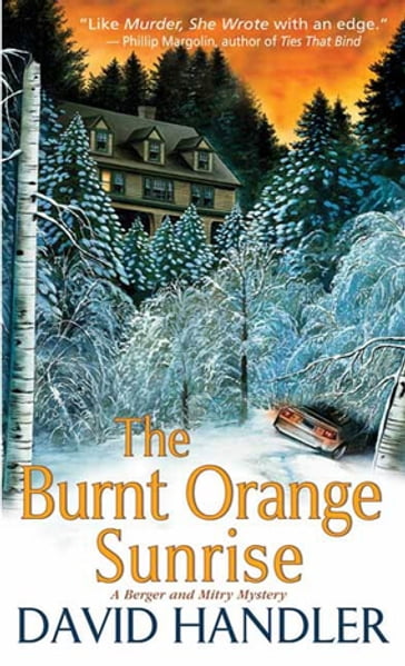 The Burnt Orange Sunrise - David Handler