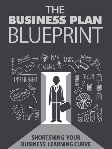 The Business Plan Blueprint - Anonymous