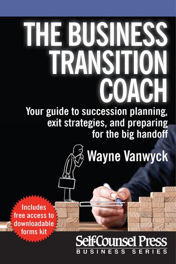 The Business Transition Coach - Wayne Vanwyck